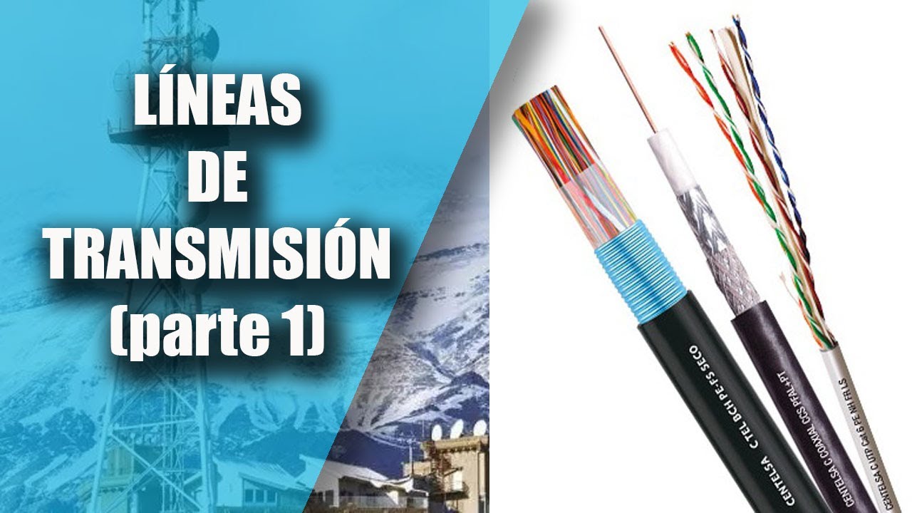 Lineas de transmision