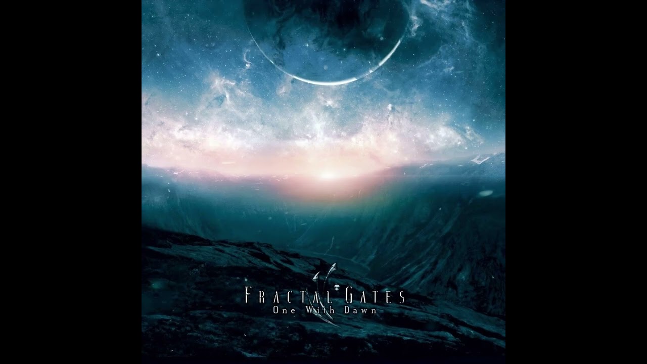 Fractal Gates -  2024   One With Dawn - full album  death prog  france