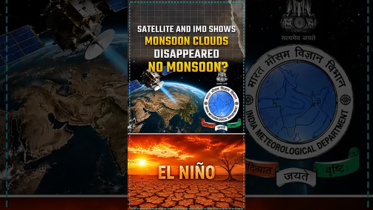 INDIA&rsquo;S MONSOON DISAPPEARED?