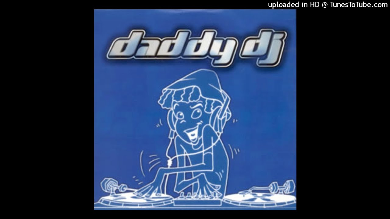 Daddy DJ - Daddy DJ (Original Extended Mix)