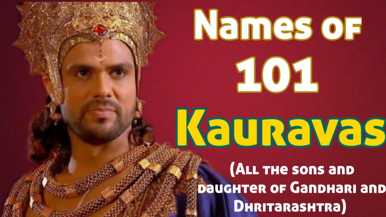NAMES OF 100 KAURAVA BROTHERS || NAMES OF ALL THE SONS AND DAUGHTER OF DHRITARASHTRA AND GANDHARI ||
