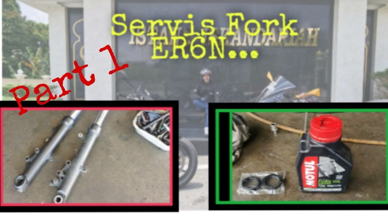 ER6N servis fork tukar oil seal,dust cover dan mimyak fork...PART 1