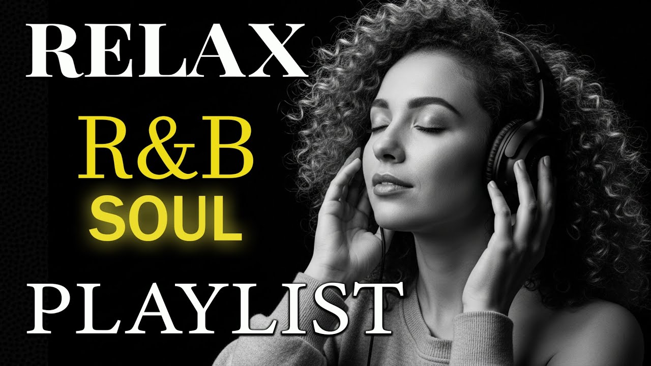 【R&B Soul】Romantic and Smooth R&B Soul Grooves – Relaxing Music for Intimate Moments