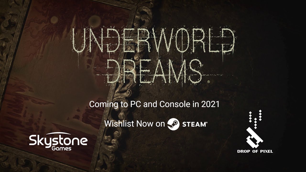 UNDERWORLD DREAMS - Skystone Games Announcement Trailer