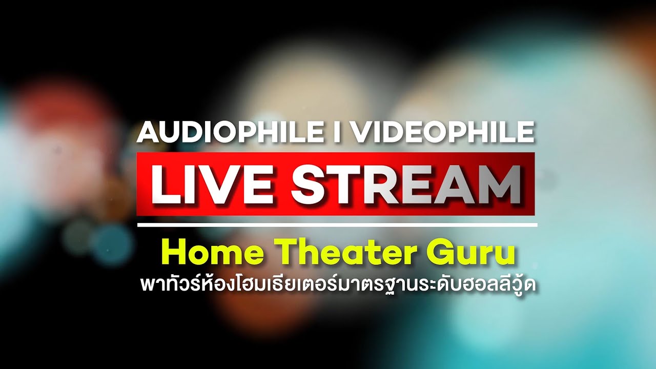 Live Streaming   MorAek's Home Theater Touring