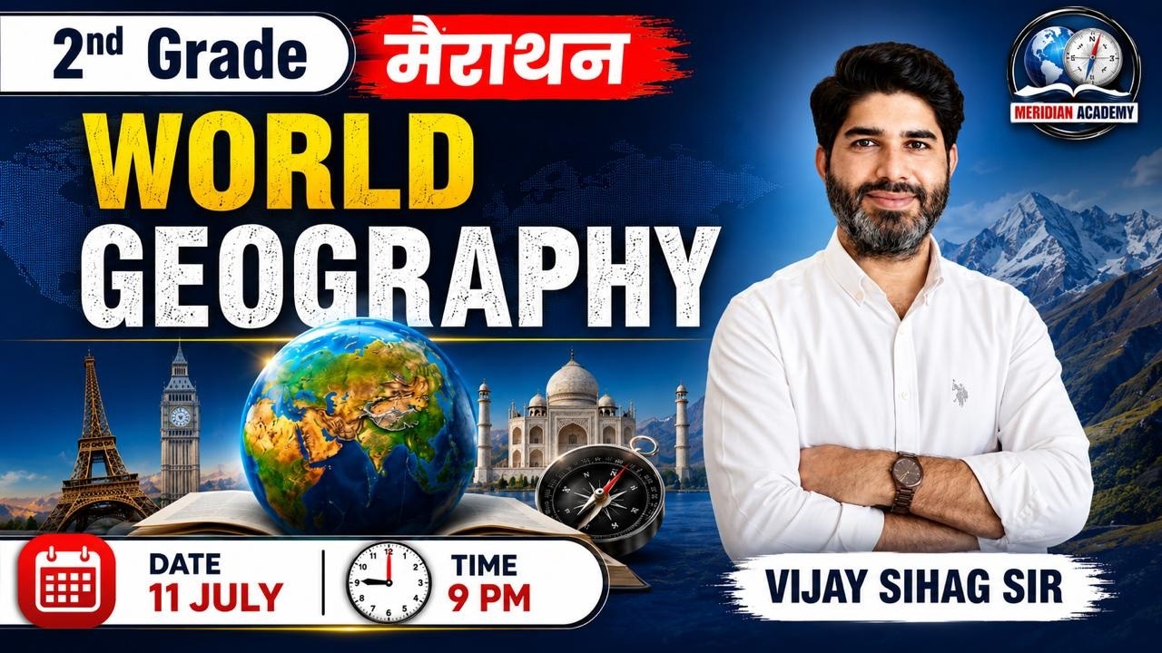 Indian and World  Geography Marathon for 2nd grade by Vijay Sihag Sir