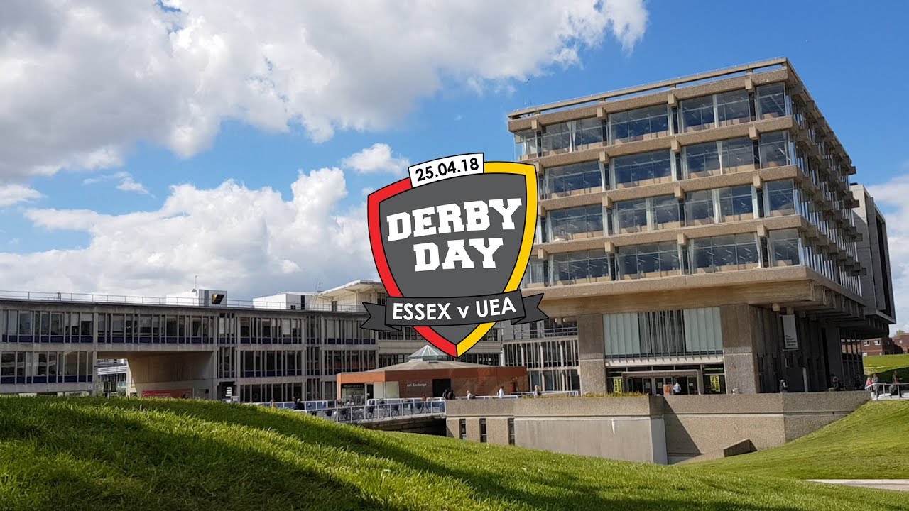 Derby Day 2018 Essex VS UEA   (Prod. Westy)