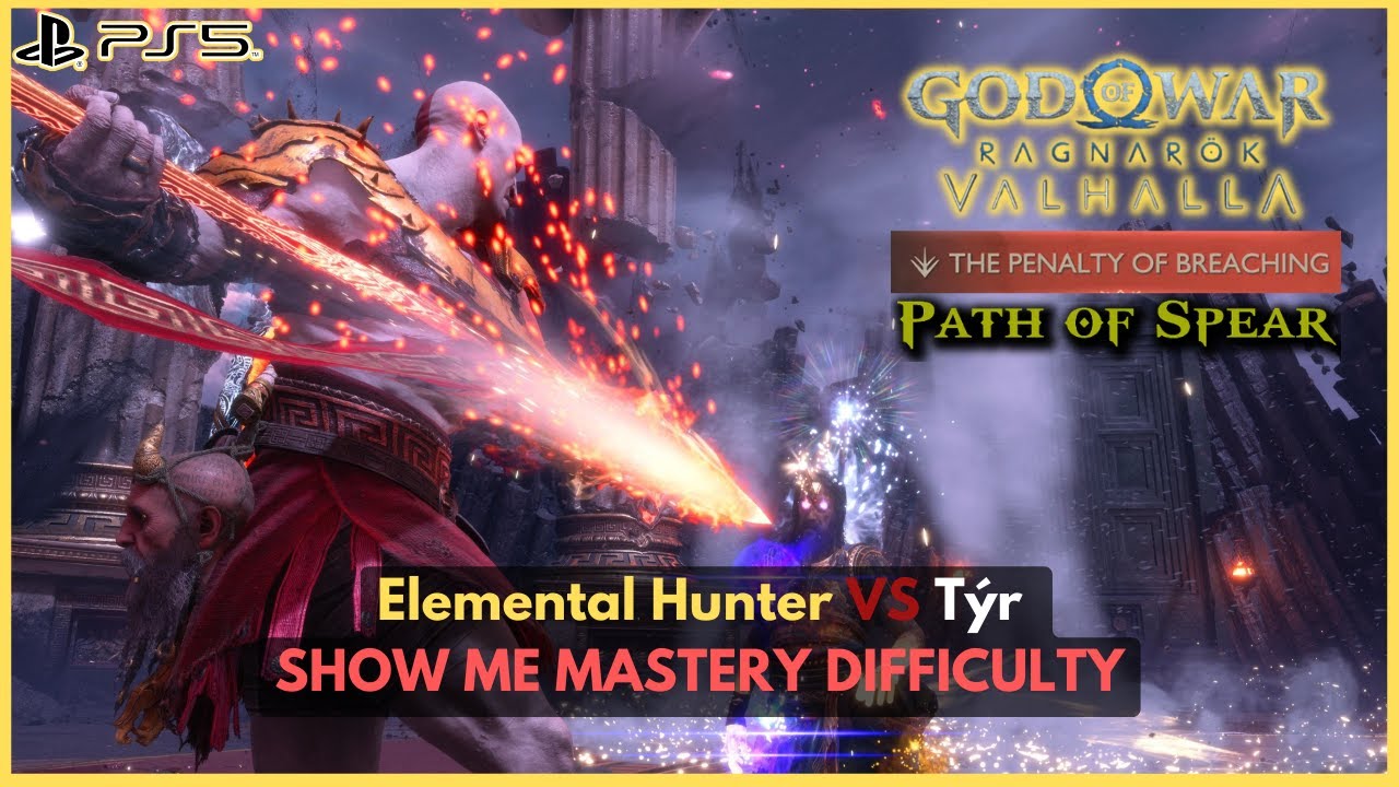 Elemental Hunter VS Týr (Penalty of Breaching) - GOD OF WAR RAGNAROK VALHALLA DLC