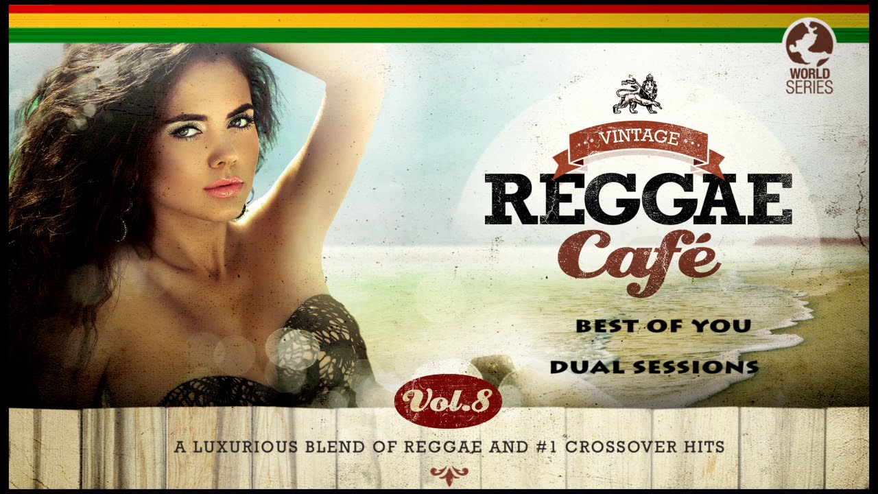 Best of You (Foo Fighters &acute; song) - Dual Sessions (Vintage Reggae Caf&eacute; Vol. 8)