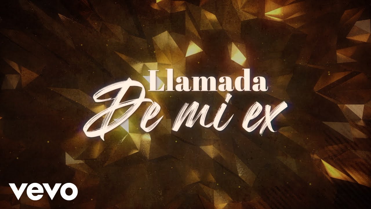 La Arrolladora Banda El Lim&oacute;n De Ren&eacute; Camacho - Llamada De Mi Ex (LETRA)