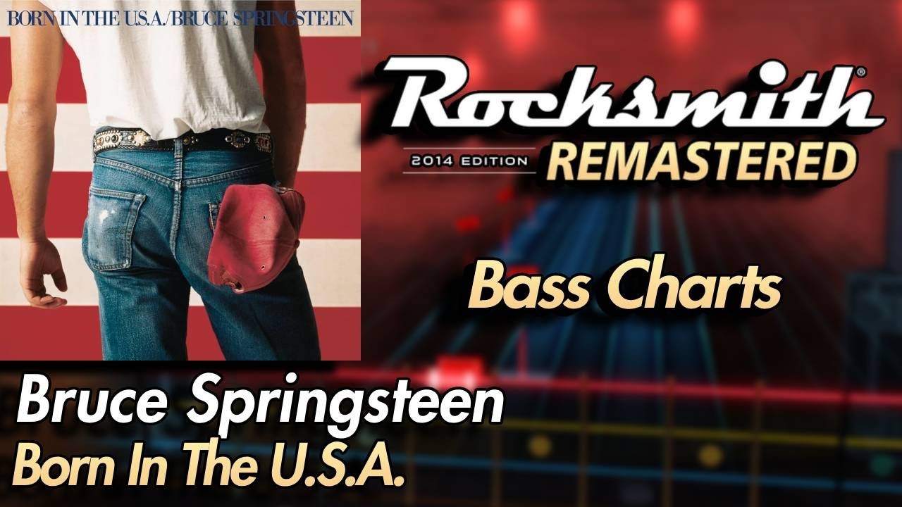 Bruce Springsteen - Born In The U.S.A. | Rocksmith® 2014 Edition | Bass Chart