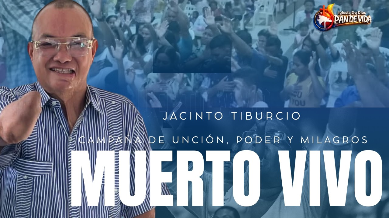 JACINTO TIBURCIO CAMAPAÑA EL MUERTO VIVO.