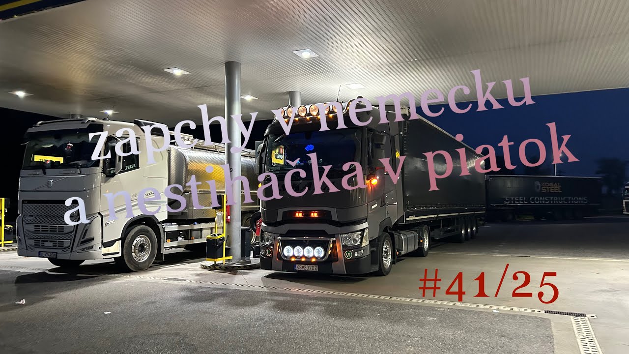truck driver:zapchy v nemecku a nestihačka v piatok #41/25