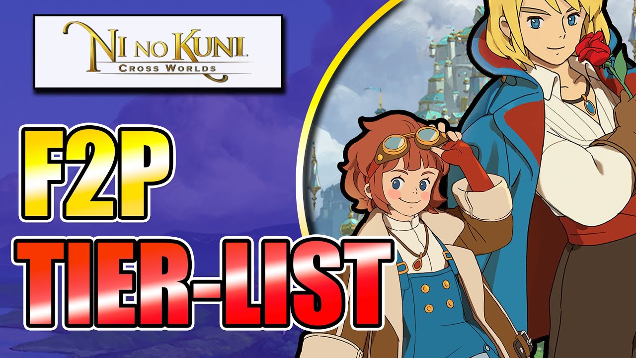 Ni No Kuni: Cross Worlds F2P Tier List!! Which Class is The Most Friendly for Free Players? (NNK:CW)