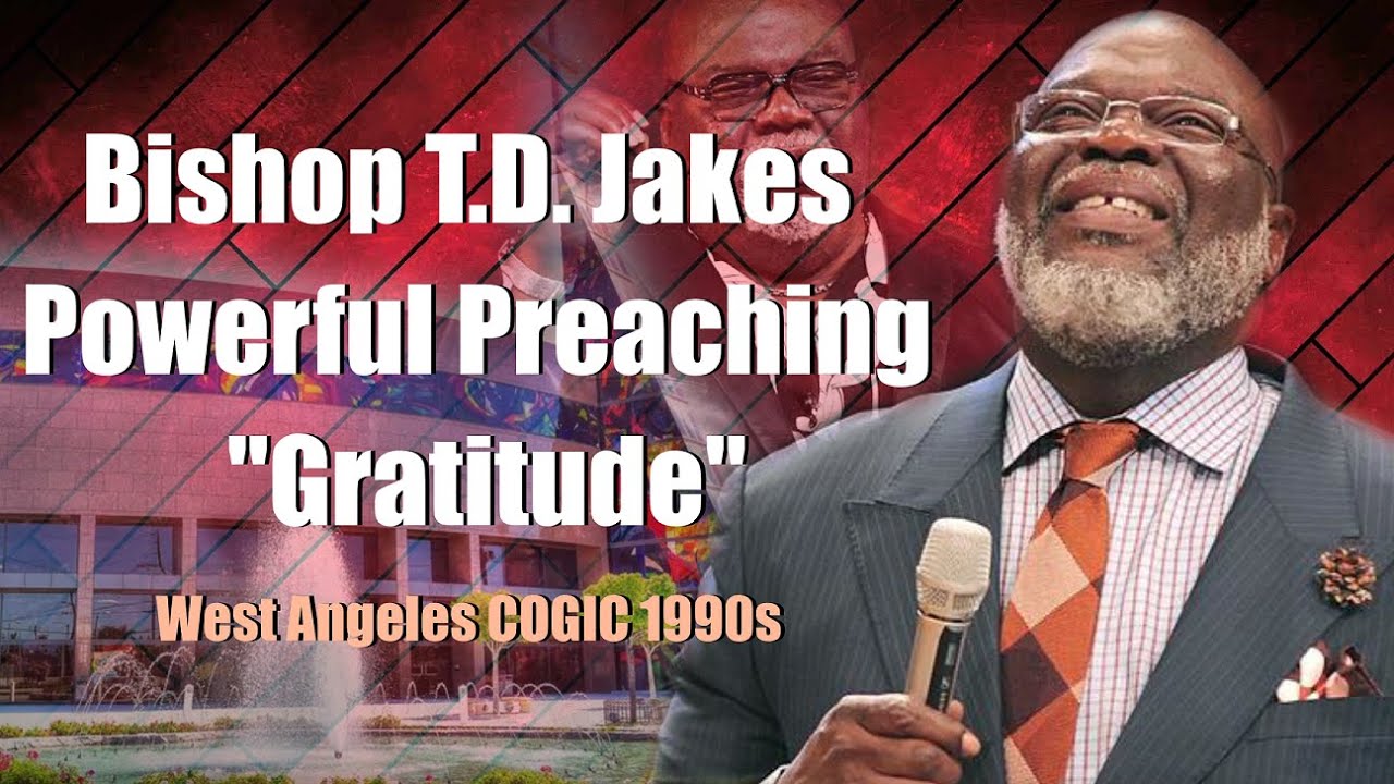 Bishop T.D. Jakes Preaching 