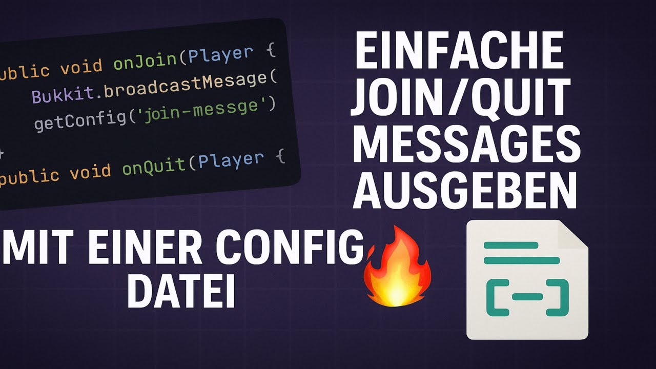 Einfache Join/Quit Messages ausgeben mit einer Config Datei 🔥