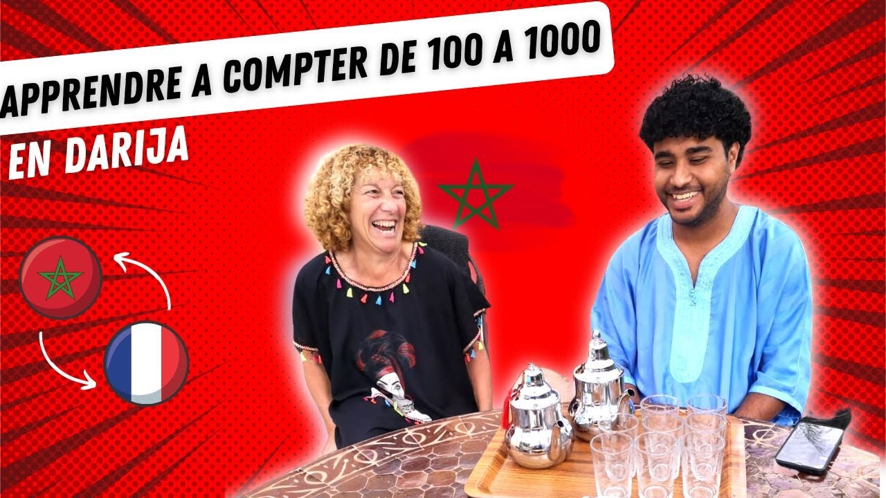 12 - APPRENDRE A COMPTER EN DARIJA DE 100 A 1000 ( dialecte marocain )