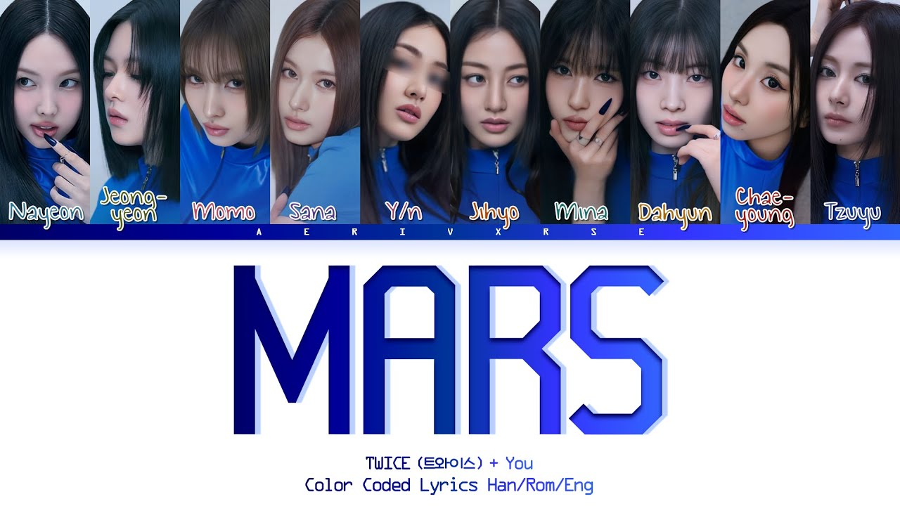 TWICE: You as a member - Mars (트와이스  - 10 members ver.)