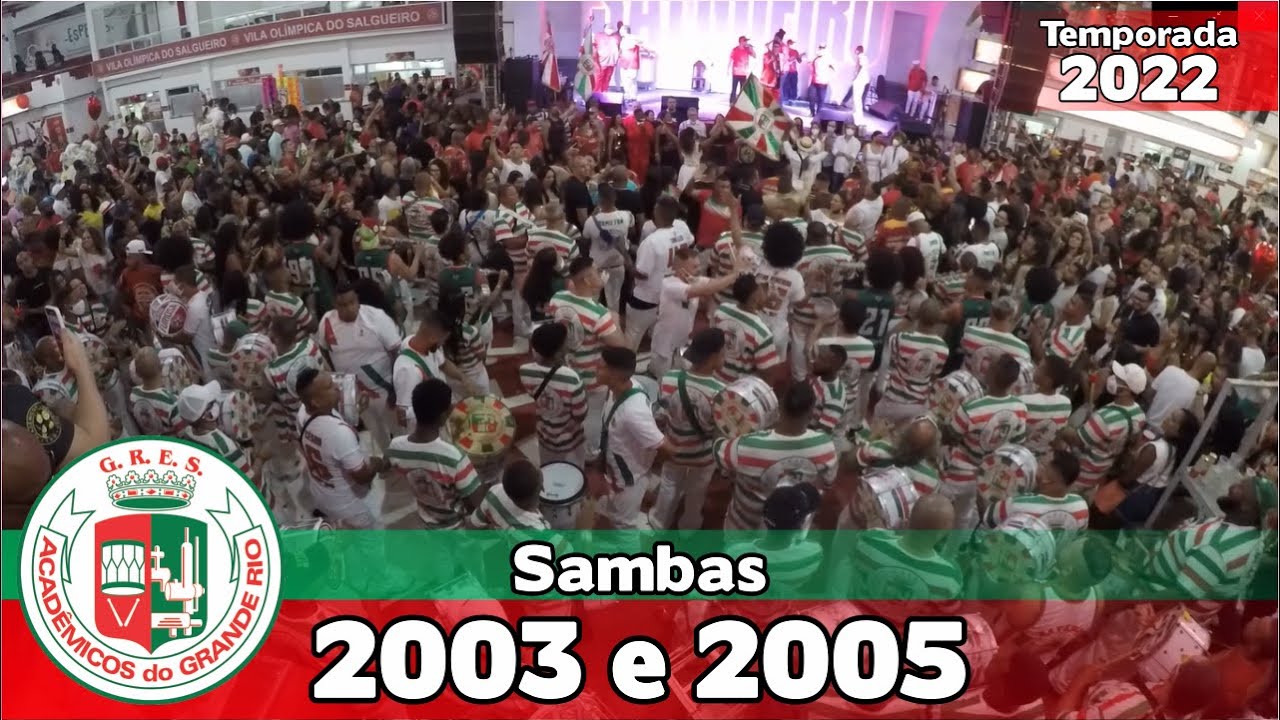 Grande Rio 2003 e 2005 | Samba ao vivo no Salgueiro Convida #SC22