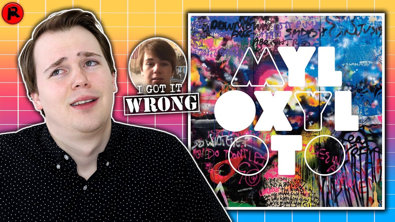I GOT IT WRONG: Coldplay - Mylo Xyloto (2011)