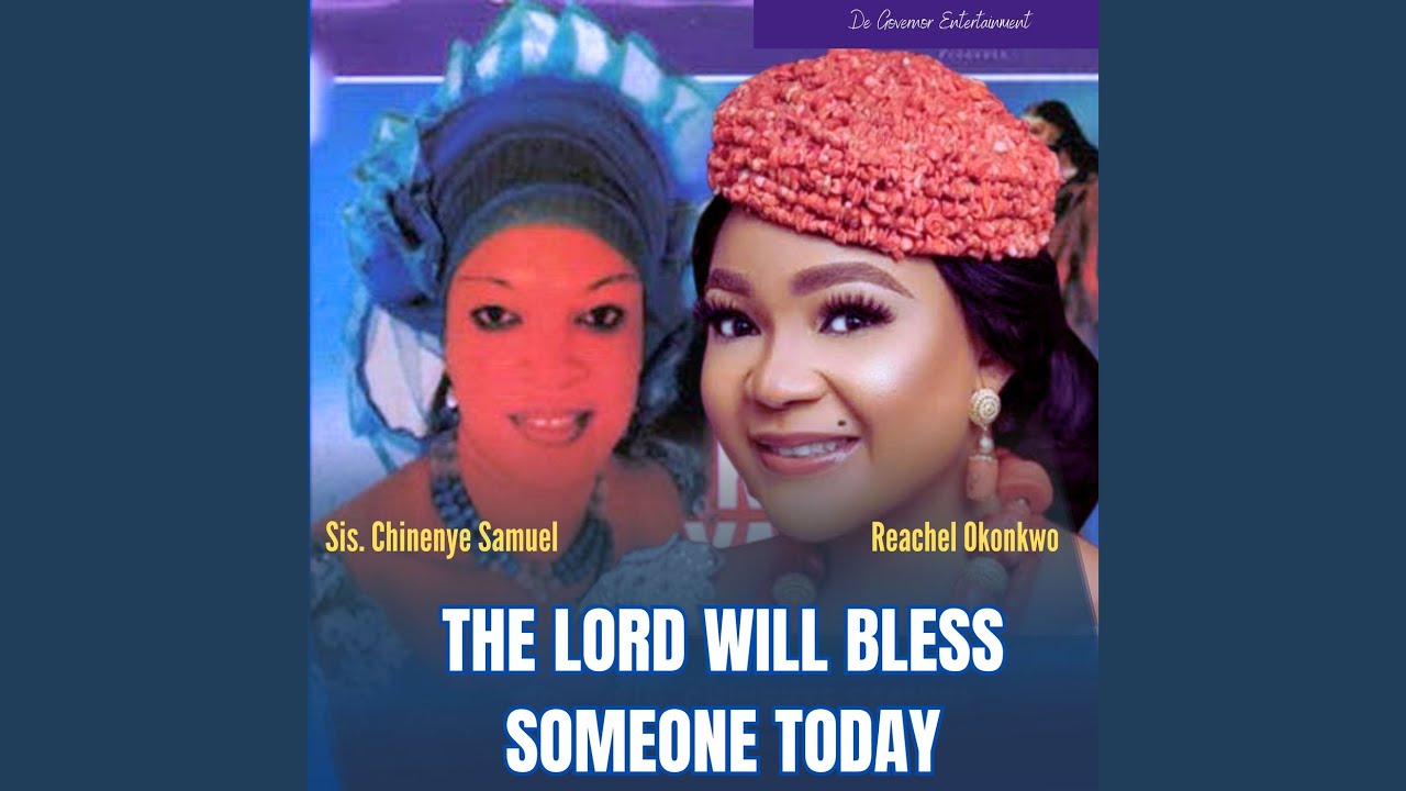 The Lord Will Bless Someone Today