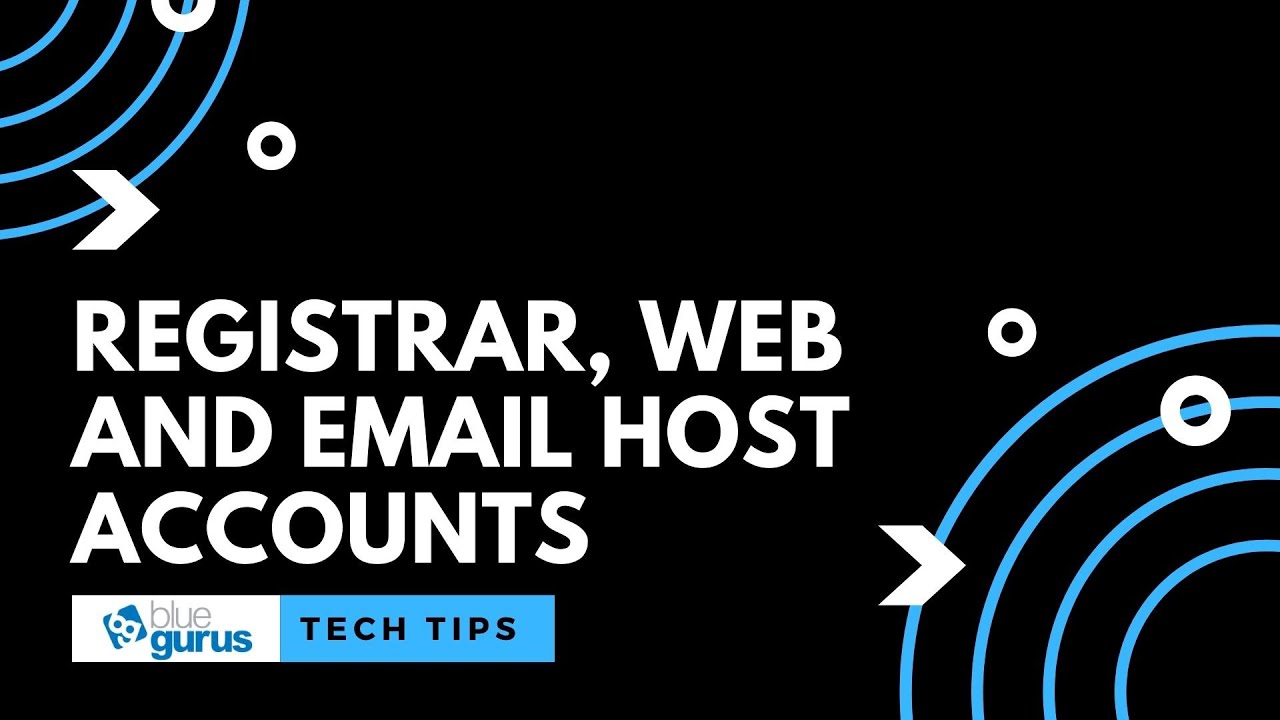 Tech Tip: Registrars, Web Host and Email Host. Do you know what they are? Do you have the passwords?