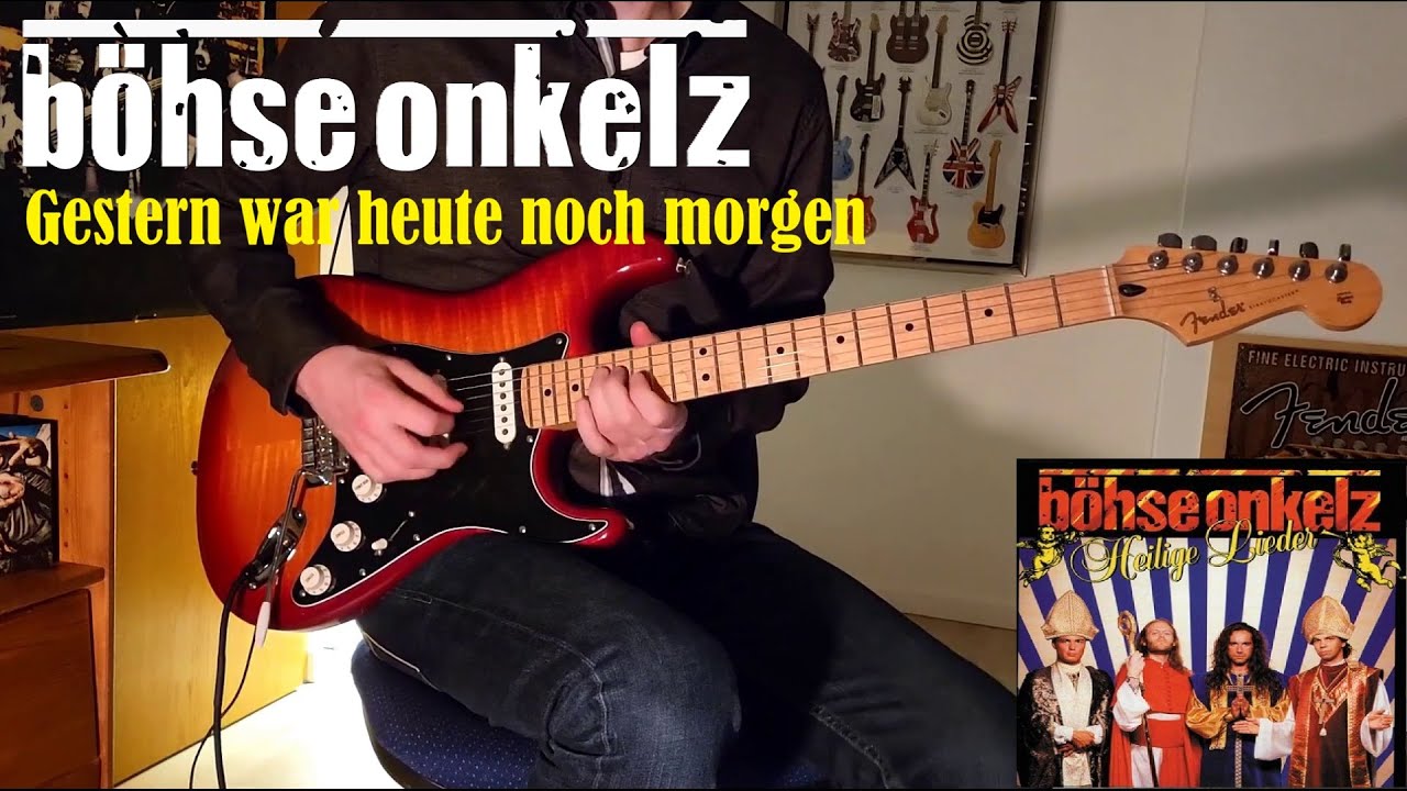 Gestern war heute noch morgen | Böhse Onkelz | Gitarren-Cover