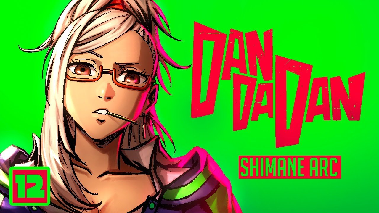 Dan Da Dan Shimane Arc: The ENTIRE Story Explained