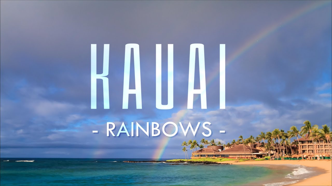 Kauai rainbows | 4K drone footage