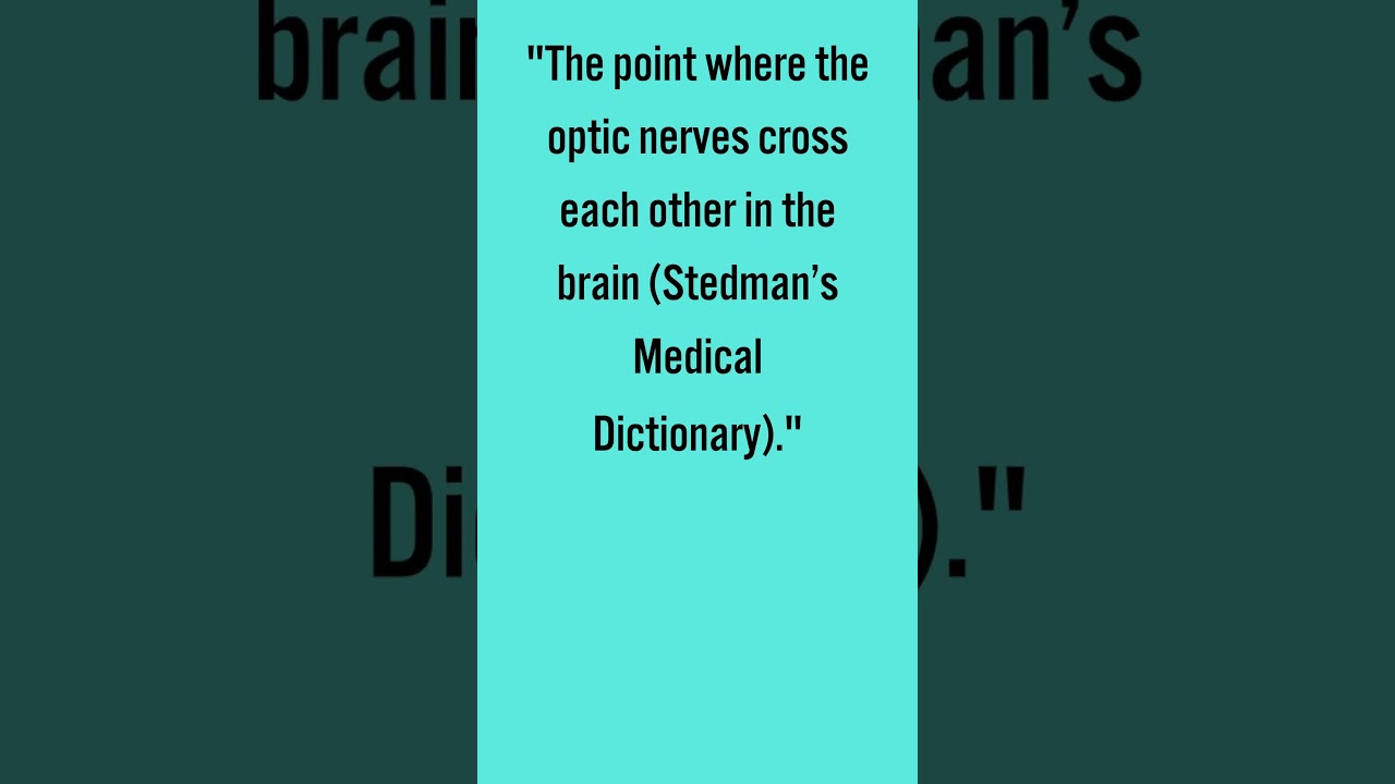 Chiasma Opticum