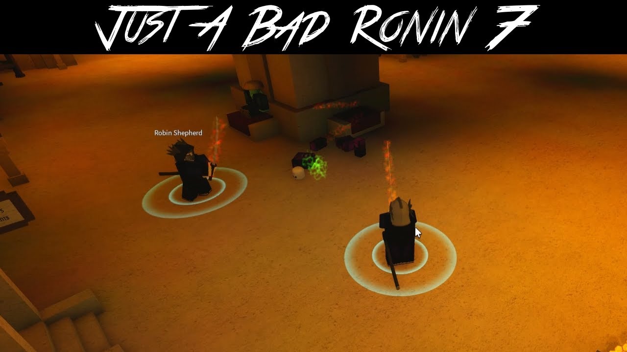 Just A Bad Ronin 7 | Rogue Lineage