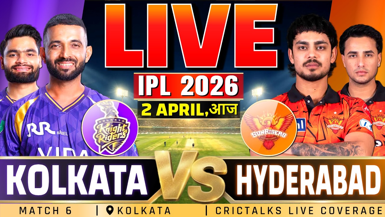 KKR vs SRH Live Commentary | IPL 2026 Live Match Today Score | Kolkata vs Hyderabad Last 5