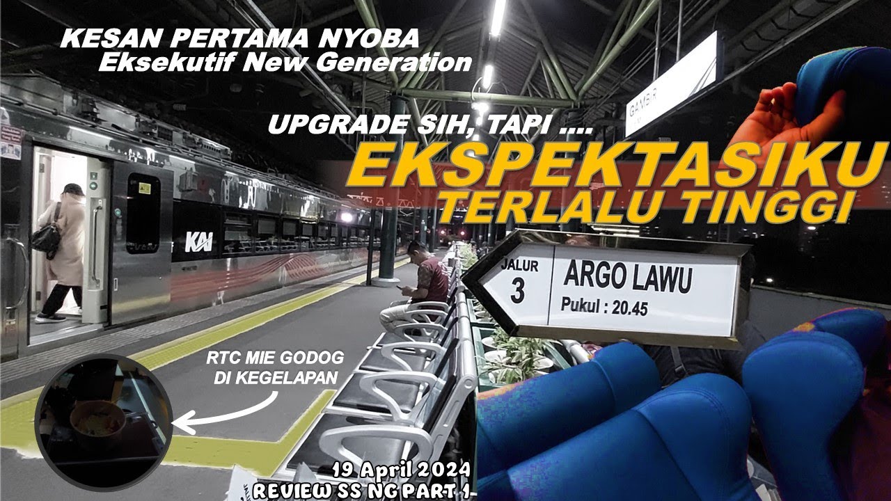 LANGSUNG ULTI, DIKASIH KECEWA DI AWAL 😭 | 2024 04 19 | Review Ekse SS NG KA Argo Lawu (Part 1/3)