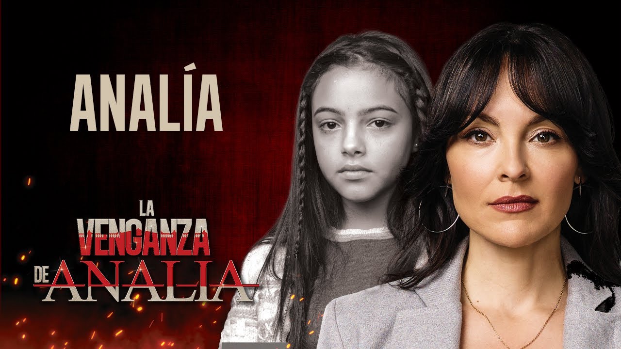 Analía - La Venganza de Analía ♪ Canción oficial - Letra | Caracol TV