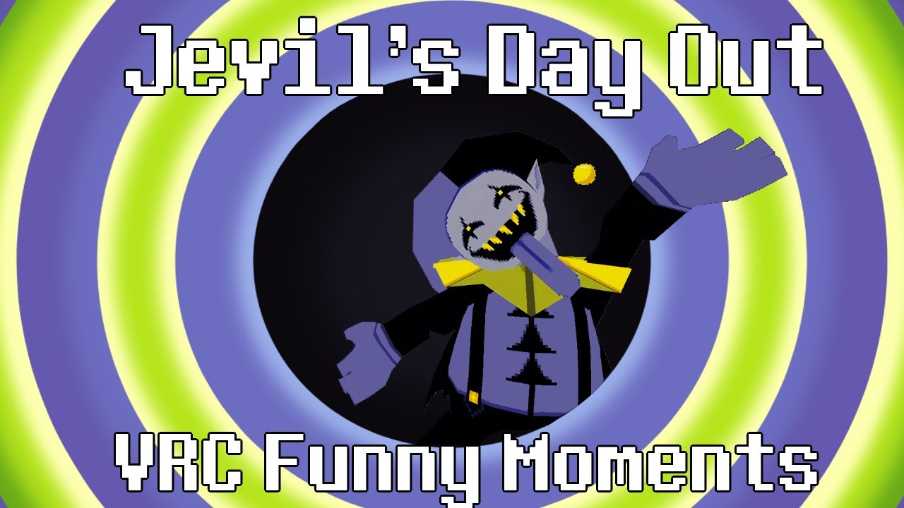 Jevil's Day Out In Public Worlds VRC Funny Moments - DELTARUNE