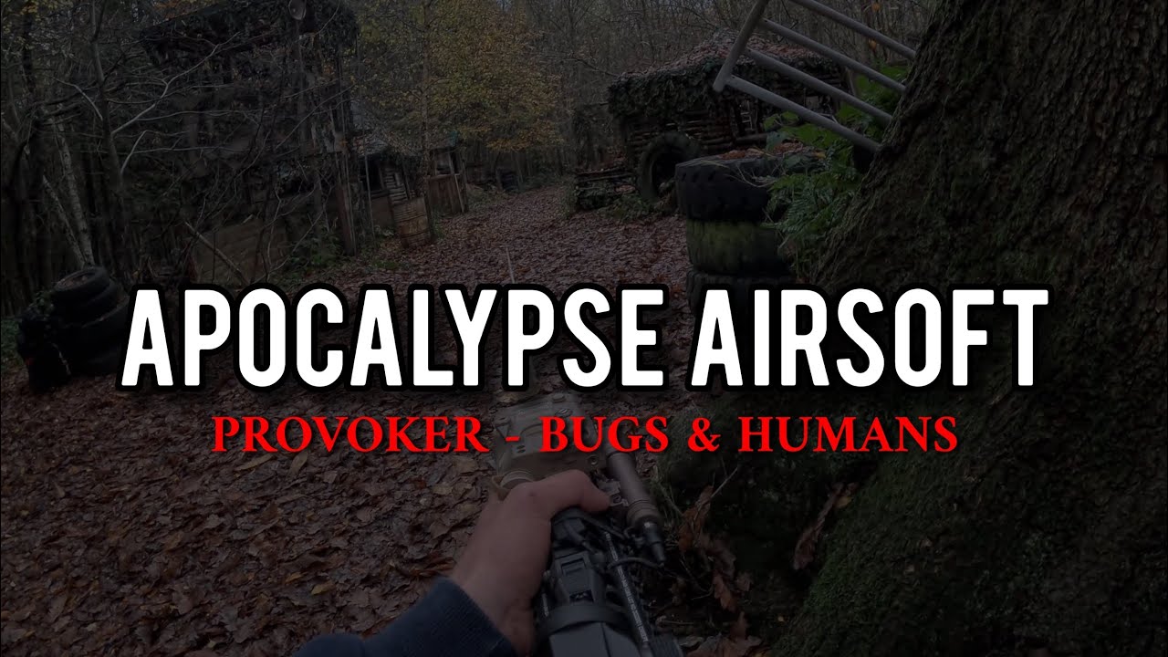 Apocalypse Airsoft AEG Gameplay | Provoker - Bugs & Humans