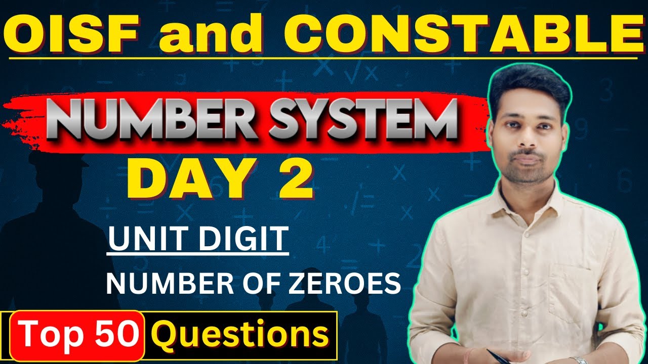 OISF || District Police Constable || Math || Number System || Day 2 Class || Basic ର ସହିତ || #oisf
