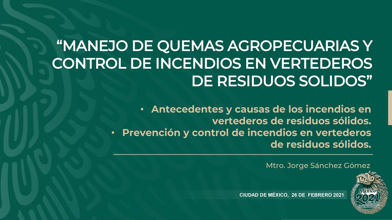 Manejo de quemas agropecuarias y control de incendios en vertederos de residuos sólidos,  Tema 3-4