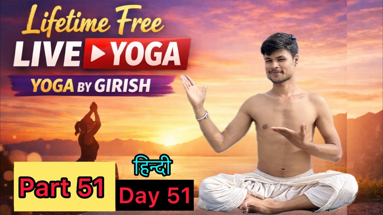 Giri yog is live yoga classes lifetime free part 52 Day all age group