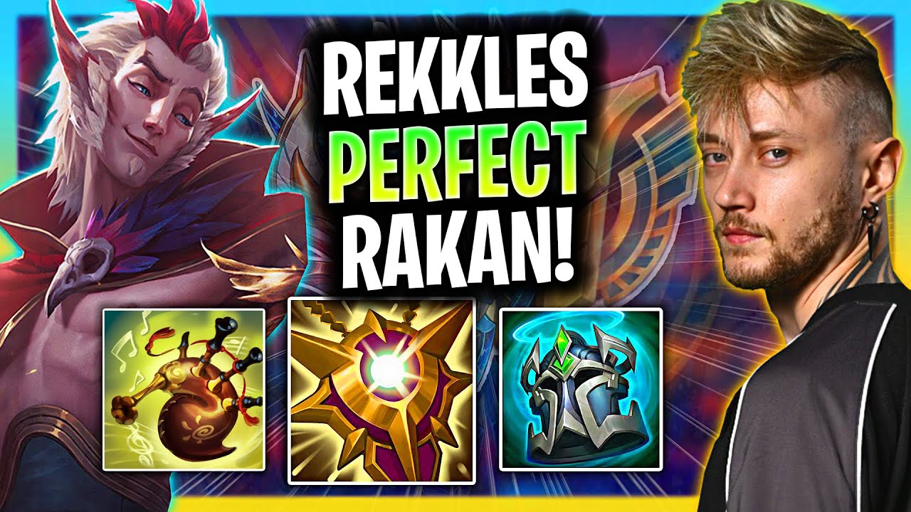 REKKLES PERFECT GAME WITH RAKAN! | LR Rekkles Plays Rakan Support vs Leona!  Season 2026