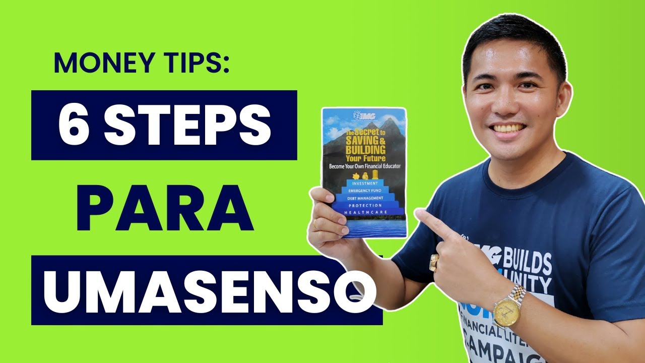 Money Tips: 6 Steps para Umasenso I IMG Financial Coaching