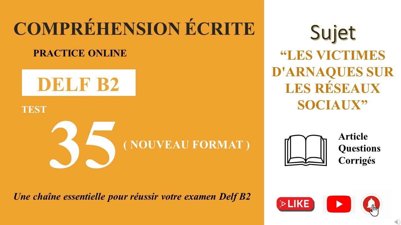 DELF B2 - Compréhension écrite_Nouveau Format [Test 35] -VICTIMES D'ARNAQUES SUR LES RÉSEAUX SOCIAUX