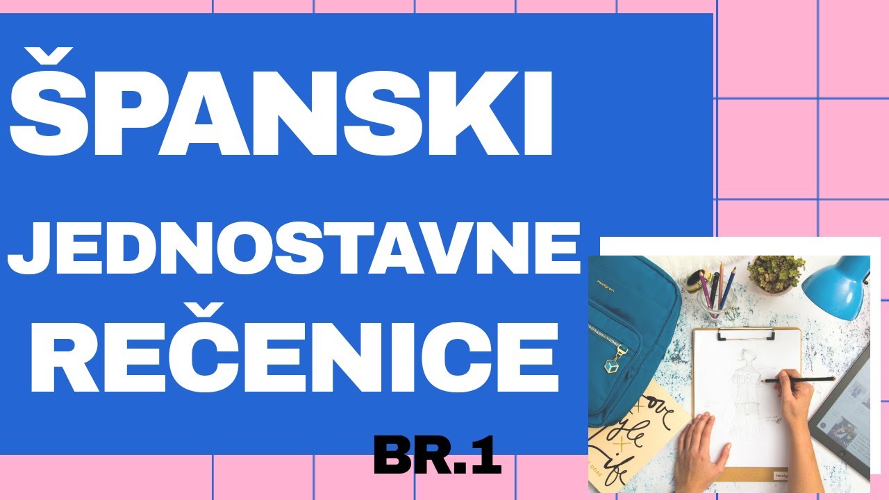 ŠPANSKI ZA POČETNIKE BR 1 - JEDNOSTAVNE REČENICE KOJE SE SVAKODNEVNO KORISZE - UŽIVAJTE U ŠPANSKOM