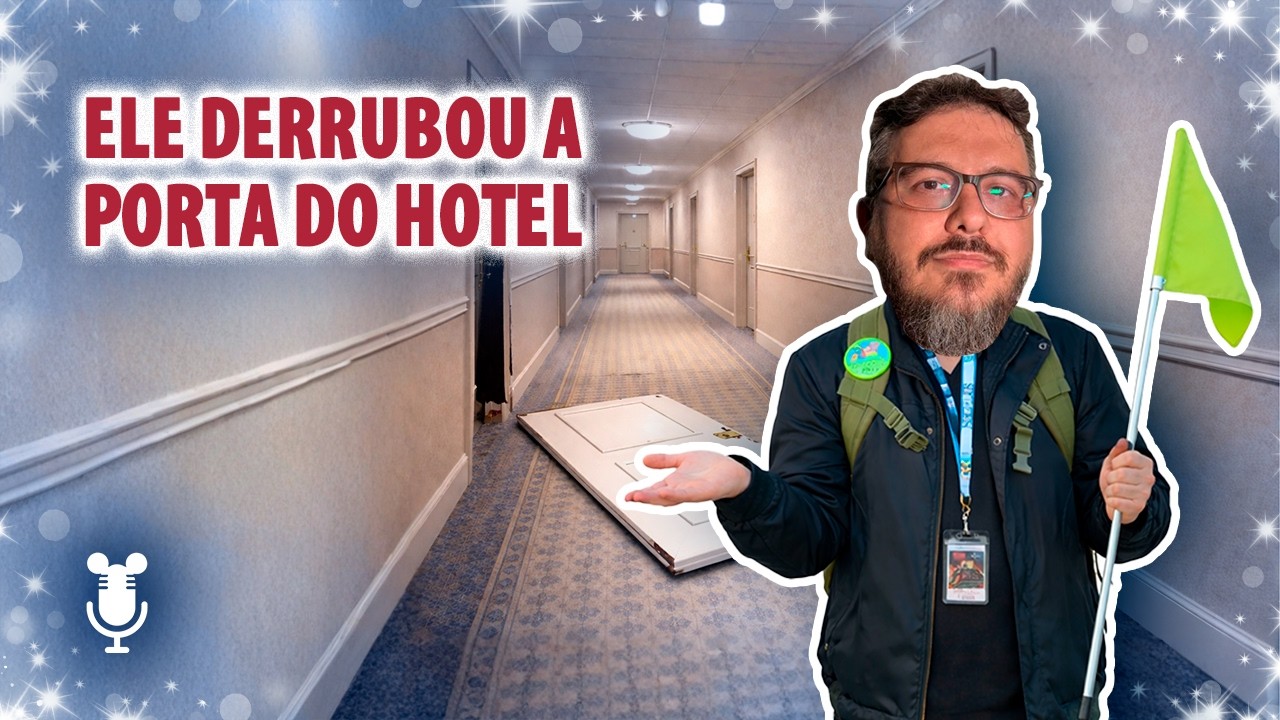 ELE DERRUBOU A PORTA DO HOTEL -  HISTÓRIAS DE ORLANDO PODCAST #194