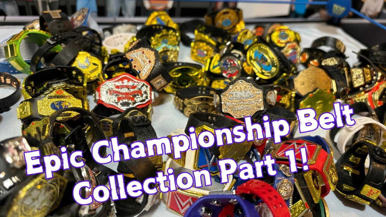 EPIC Championship Belt Collection - Action Figure Showcase Part 1