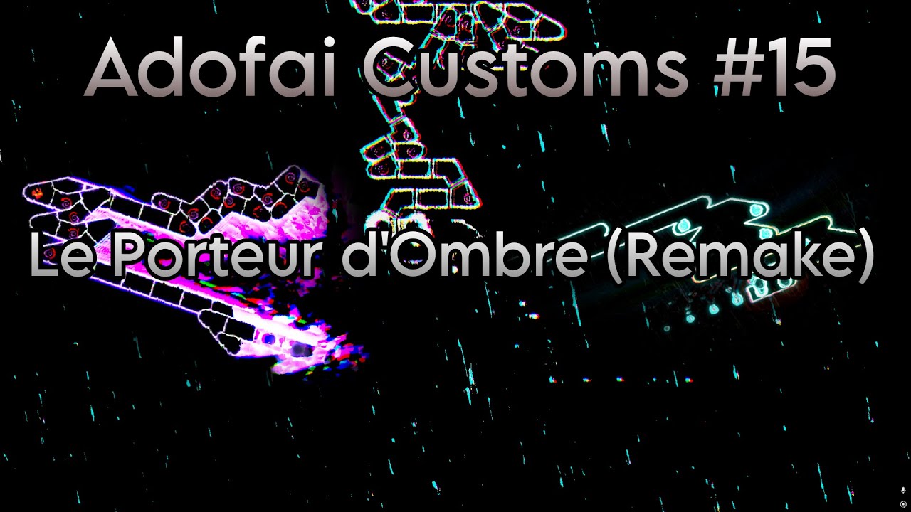 Adofai Customs #15 | Kurokotei - Le Porteur d'Ombre (Remake)