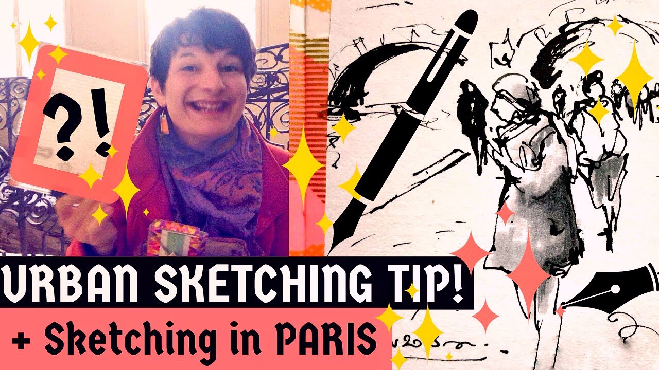 My NEW URBAN SKETCHING own little TRICK + Drawing in PARIS