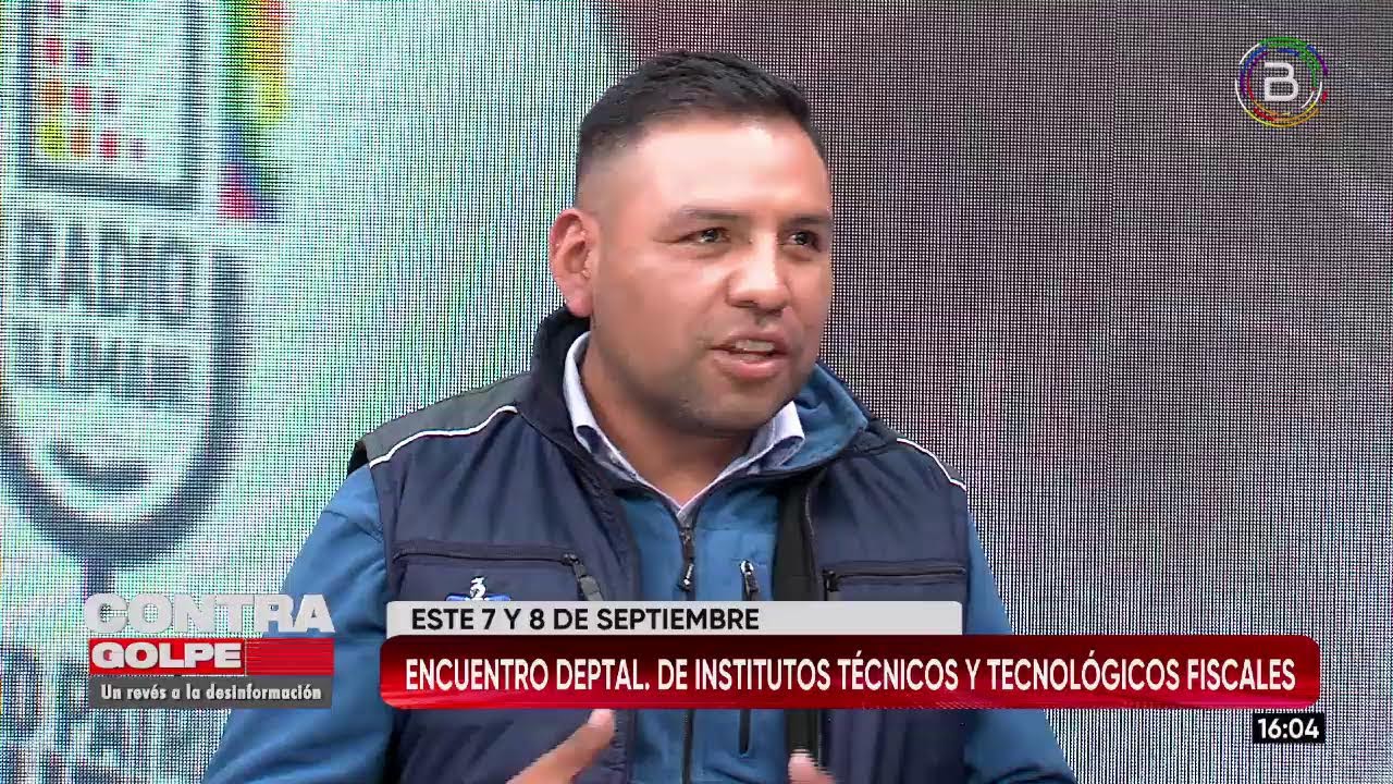 Este jueves inicia el Encuentro de Institutos Técnicos y Tecnológicos Fiscales de La Paz