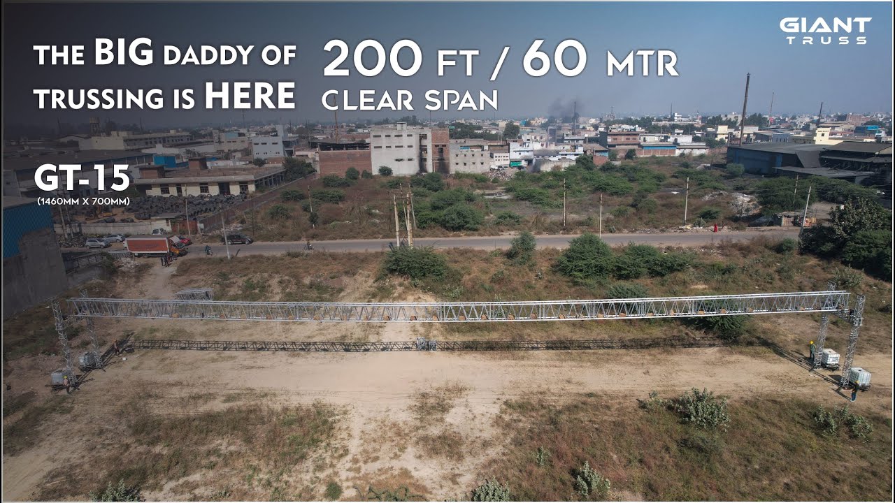GT15 - 200FT/60MTR clear span truss by GIANT TRUSS #Tuvtest #aluminiumtruss