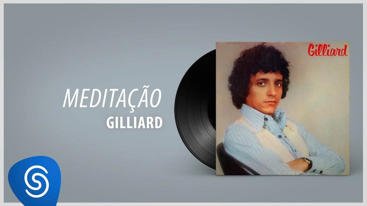 Gillard - Meditação (Álbum Completo: 1979)